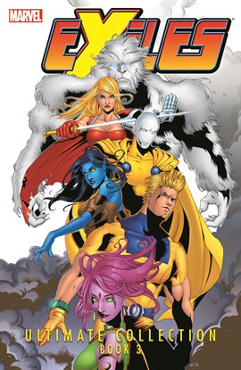 Exiles Ultimate Collection Book 3