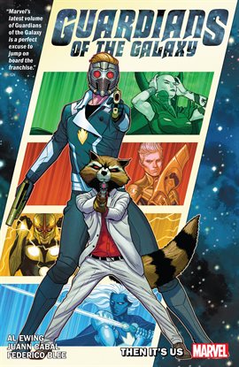 Cover image for Guardians of the Galaxy By Al Ewing Vol. 1: Then It's Us