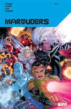 Cover image for Marauders by Gerry Duggan Vol. 2
