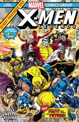 Cover image for X-Men Legends: Past Meets Future
