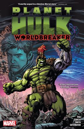 Cover image for Planet Hulk: Worldbreaker