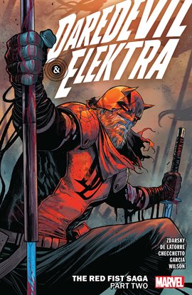 Cover image for Daredevil & Elektra by Chip Zdarsky Vol. 2: The Red Fist Saga Part Two