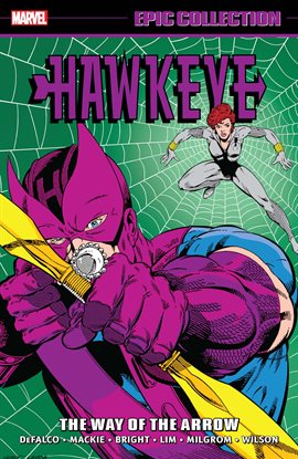 Cover image for Hawkeye Epic Collection: The Way of the Arrow