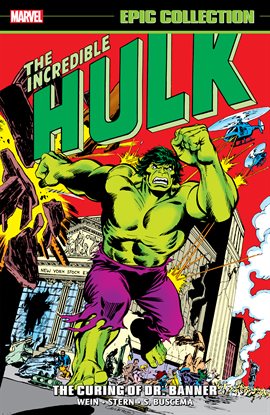 Cover image for The Incredible Hulk Epic Collection: The Curing of Dr. Banner