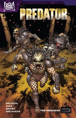 Cover image for Predator by Ed Brisson Vol. 2: The Preserve