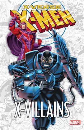 Cover image for X-Men: X-Verse: X-Villains