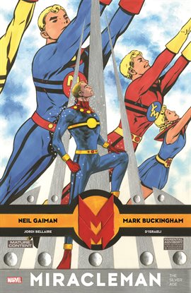 Cover image for Miracleman by Gaiman & Buckingham: The Silver Age