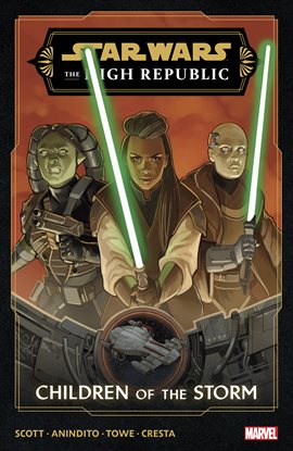 Cover image for Star Wars: The High Republic Phase III Vol. 1 - Children Of The Storm