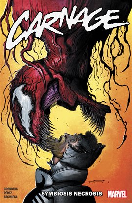 Cover image for Carnage Vol. 2: Symbiosis Necrosis