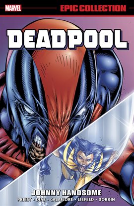 Cover image for Deadpool Epic Collection: Johnny Handsome