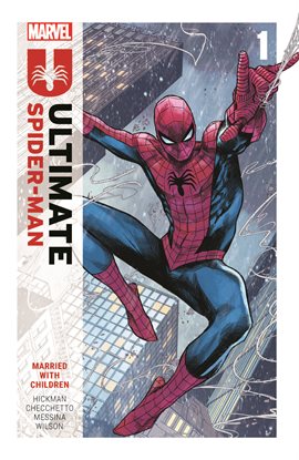 Cover image for Ultimate Spider-Man By Jonathan Hickman Vol. 1: Married With Children