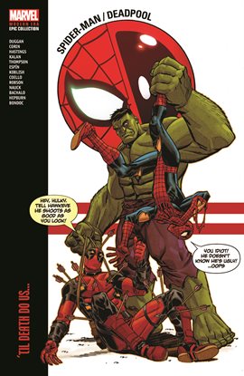 Cover image for Spider-Man/Deadpool Modern Era Epic Collection: 'Til Death Do Us...