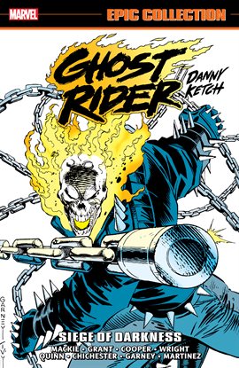 Imagen de portada para Ghost Rider: Danny Ketch Epic Collection: Siege of Darkness
