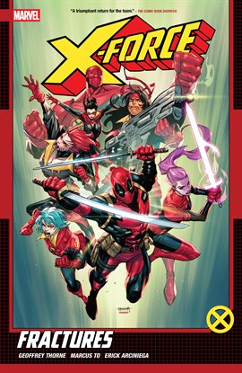 Cover image for X-force by Geoffrey Thorne Vol. 1: Fractures