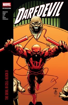 Daredevil Modern Era Epic Collection: The Devil in Cell-Block D