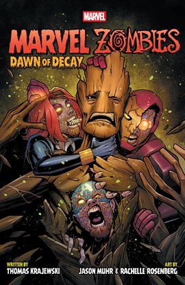 Marvel Zombies: Dawn of Decay Marvel Zombies: Dawn of Decay