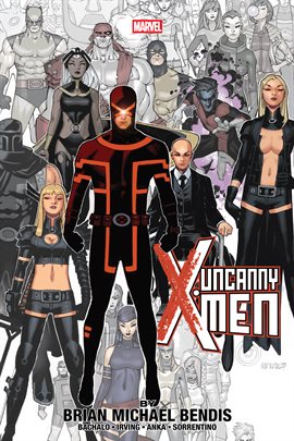 Uncanny X-Men by Brian Michael Bendis Omnibus