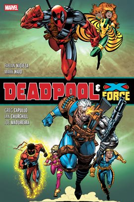 Deadpool & X-Force Omnibus Deadpool & X-Force Omnibus