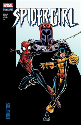 Spider-Girl Modern Era Epic Collection: Family Ties
