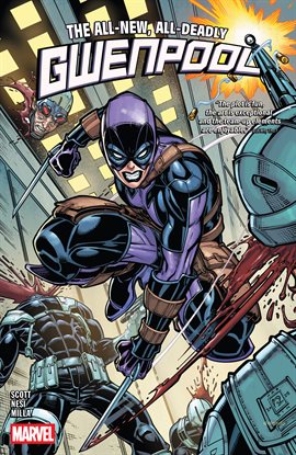 Gwenpool: All-New, All-Deadly