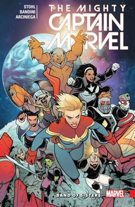 Cover image for The Mighty Captain Marvel Vol. 2: Band of Sisters