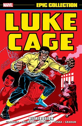 Cover image for Luke Cage Epic Collection: Retribution