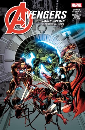 Cover image for Avengers By Jonathan Hickman: The Complete Collection Vol. 4