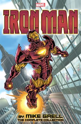 Cover image for Iron Man By Mike Grell: The Complete Collection