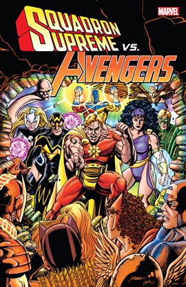 Cover image for Squadron Supreme Vs. Avengers