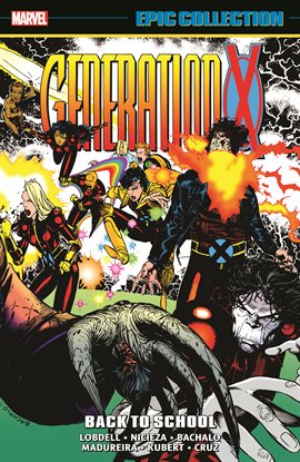 Cover image for Generation X Epic Collection: Back to School