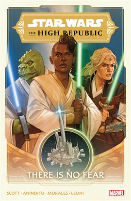 Cover image for Star Wars: The High Republic Vol. 1 - There Is No Fear