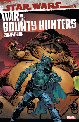 Cover image for Star Wars: War Of The Bounty Hunters Companion