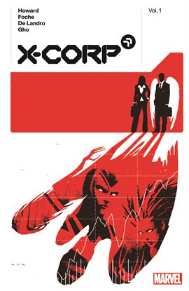 Imagen de portada para X-Corp By Tini Howard Vol. 1