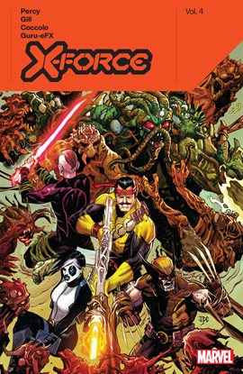 Cover image for X-Force by Benjamin Percy Vol. 4