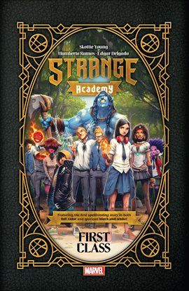 Strange Academy: First Class Collection