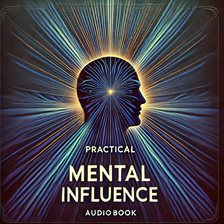 Cover image for Practical Mental Influence