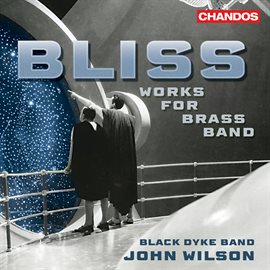 Imagen de portada para Bliss: Music For Brass Band