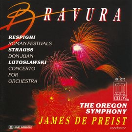 Imagen de portada para Respighi, O.: Roman Festivals / Strauss, R.: Don Juan / Lutoslawski, W.: Concerto For Orchestra