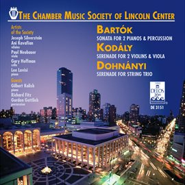 Imagen de portada para Dohnanyi, E.: Serenade In C Major / Kodaly, Z.: Serenade / Bartok, B.: Sonata For 2 Pianos And Pe...
