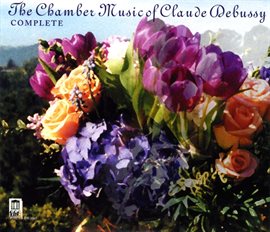 Cover image for Debussy, C.: Chamber Music