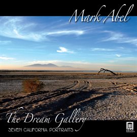 Cover image for The Dream Gallery: Seven California Portraits
