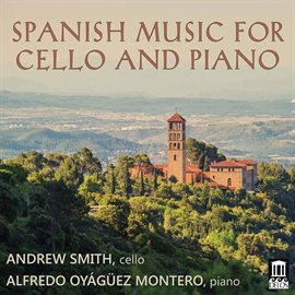 Cover image for Spanish Music For Cello & Piano