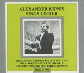 Cover image for Alexander Kipnis Sings Lieder (1927-1936)