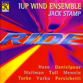 Imagen de portada para Indiana University Of Pennsylvania Wind Ensemble: Ride