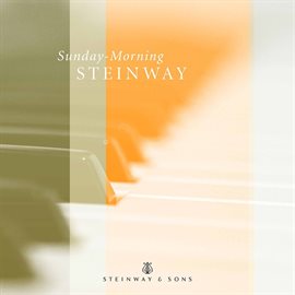 Imagen de portada para Sunday-Morning Steinway