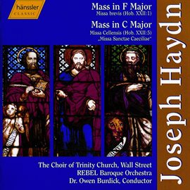 Cover image for Haydn: Mass No. 2 In F Major, "Missa Brevis" / Mass No. 3 In C Major, "Missa Cellensis"