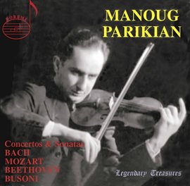 Cover image for Manoug Parikian, Vol. 1: Concertos & Sonatas