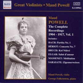 Cover image for Powell,  Maud: Complete Recordings, Vol.  1 (1904-1917)