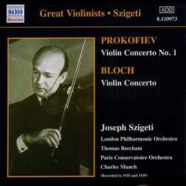 Cover image for Prokofiev / Bloch: Violin Concertos (szigeti) (1935, 1939)