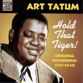 Imagen de portada para Hold That Tiger! (1933-1940)
